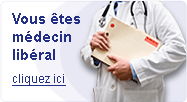 Vous êtes médecin libéral - cliquez ici